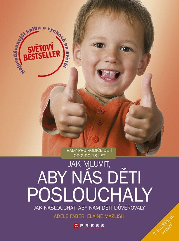Obálka knihy Jak mluvit, aby nás děti poslouchaly, 2. rozšířené vydání