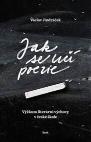 Obálka knihy Jak se učí poezie - Výzkum literární výchovy v české škole
