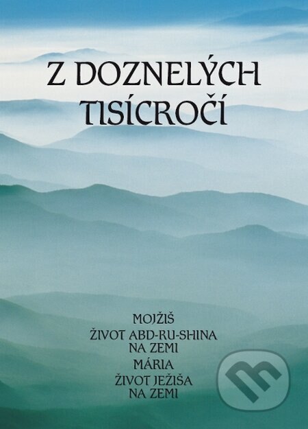 Obálka knihy Z doznelých tisícročí