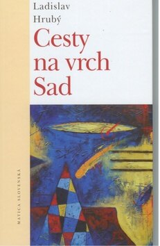 Obálka knihy Cesty na vrch Sad