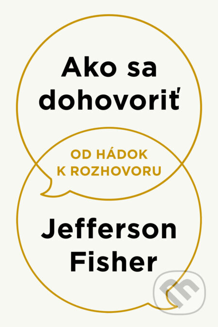 Obálka knihy Ako sa dohovoriť