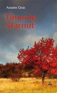 Obálka knihy Umenie starnúť (2. vydanie)