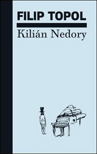 Obálka knihy Kilián Nedory
