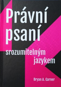 Obálka knihy Právní psaní srozumitelným jazykem