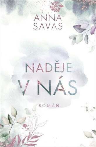 Obálka knihy Naděje v nás