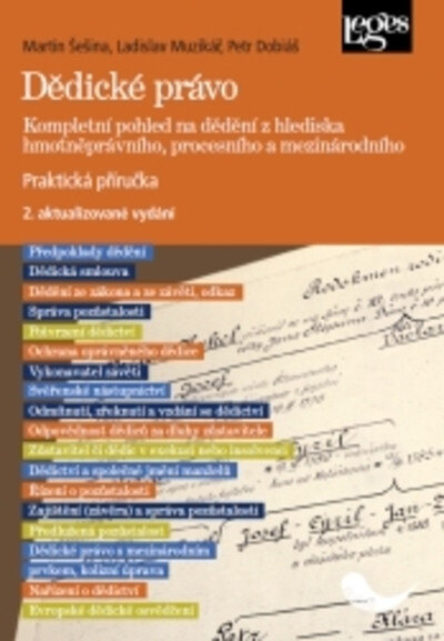 Obálka knihy Dědické právo. Kompletní pohled na dědění z hlediska hmotněprávního, procesního a mezinárodního