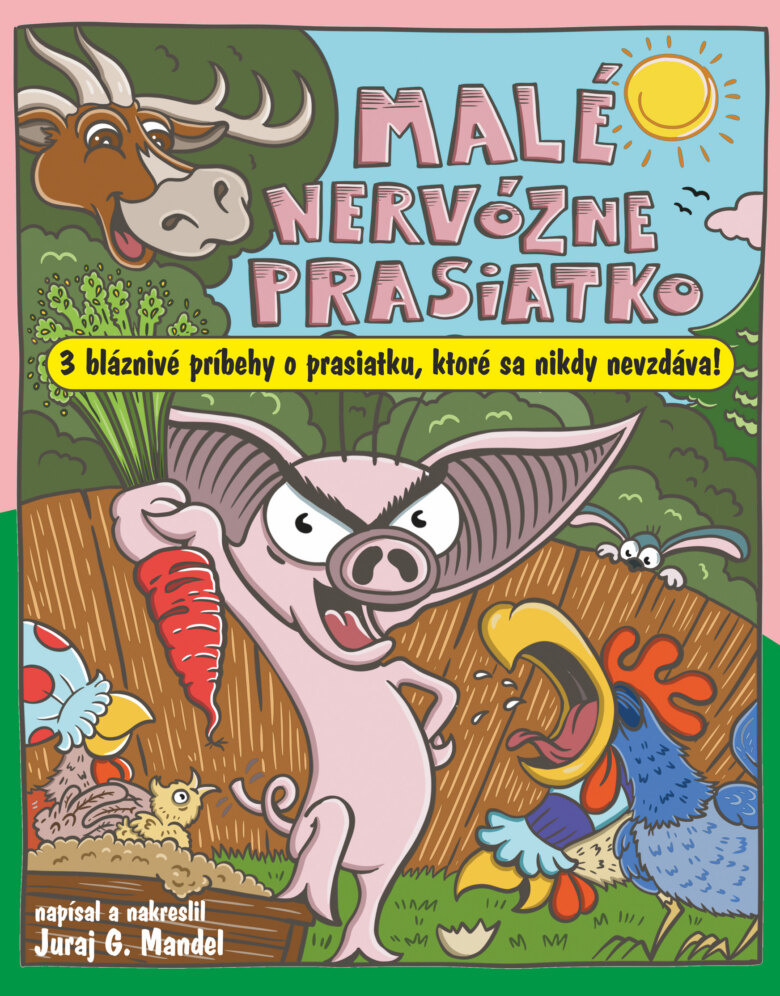 Obálka knihy Malé nervózne prasiatko