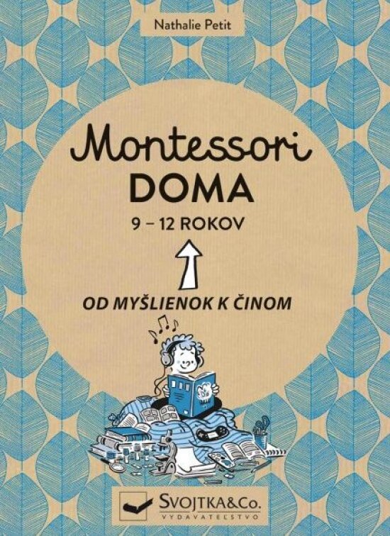 Obálka knihy Montessori doma 9 - 12 rokov