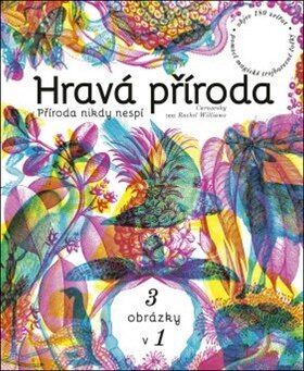 Obálka knihy Hravá příroda
