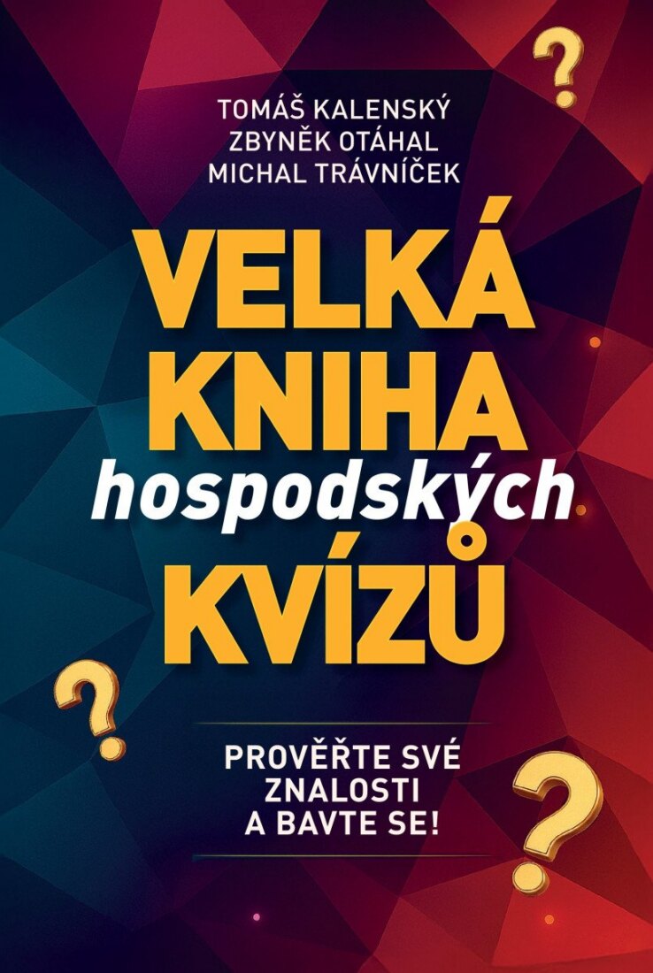 Obálka knihy Velká kniha hospodských kvízů - Prověřte své znalosti a bavte se!