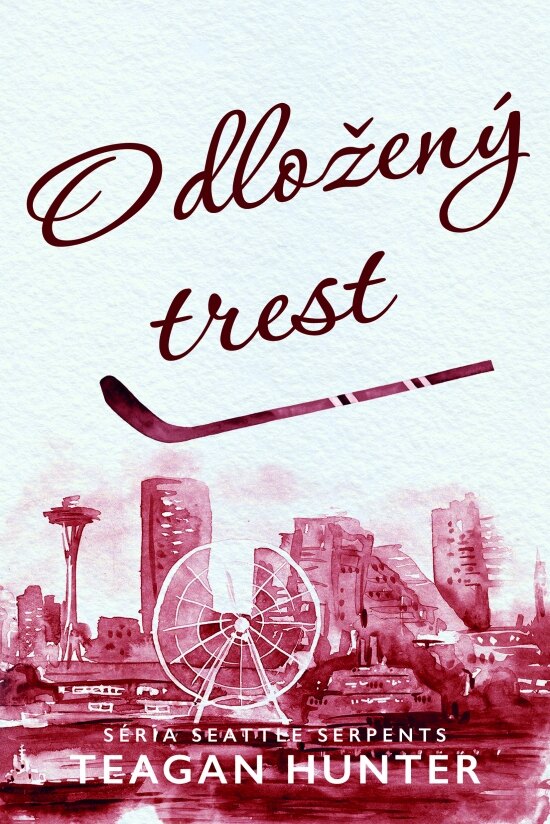 Obálka knihy Odložený trest - Seattle Serpents 3
