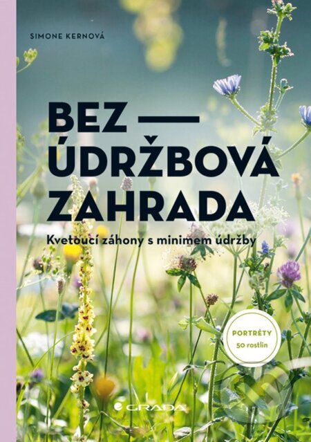 Obálka knihy Bezúdržbová zahrada