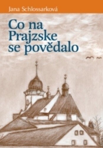 Obálka knihy Co na Prajzske se povědalo