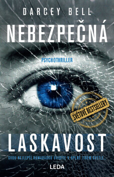 Obálka knihy Nebezpečná laskavost