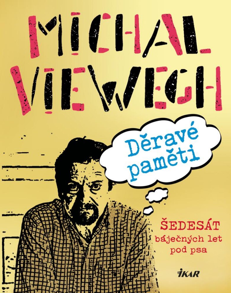 Obálka knihy Děravé paměti - Šedesát báječných let pod psa