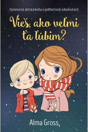Obálka knihy Vieš, ako veľmi ťa ľúbim?