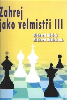 Obálka knihy Zahraj jako velmistři III