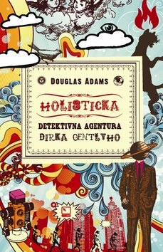 Obálka knihy Holistická detektívna agentúra Dirka Gentlyho