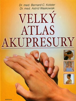 Obálka knihy Velký atlas akupresury