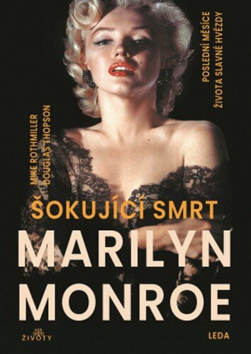 Obálka knihy Šokující smrt Marilyn Monroe