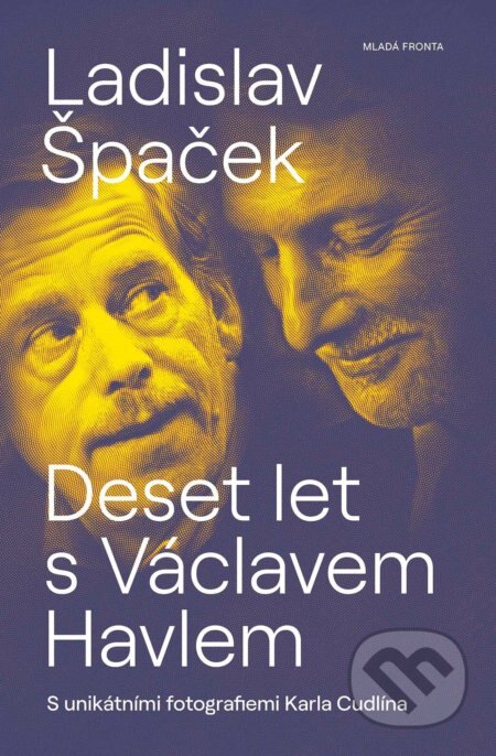 Obálka knihy Deset let s Václavem Havlem