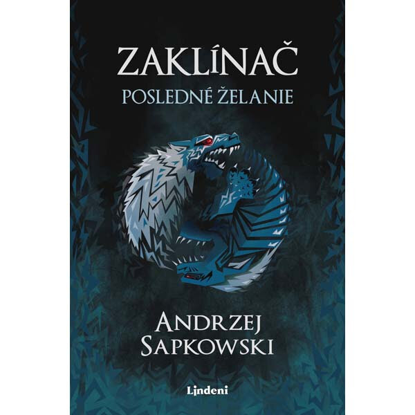 Obálka knihy Zaklínač 1: Posledné želanie (Nové vydanie)