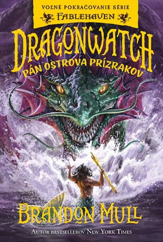 Obálka knihy Dragonwatch - Pán ostrova prízrakov (3. diel)