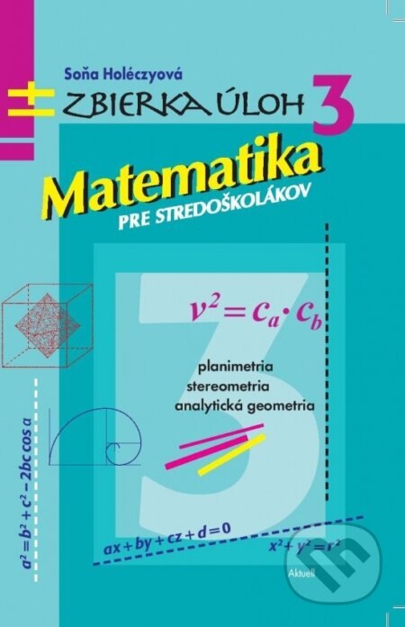Obálka knihy Matematika pre stredoškolákov 3