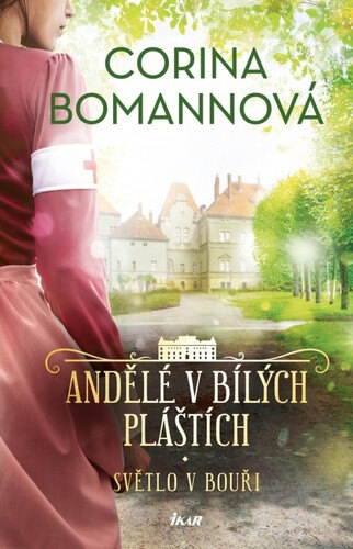 Obálka knihy Andělé v bílých pláštích Světlo v bouři