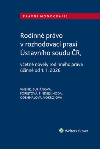 Obálka knihy Rodinné právo v rozhodovací praxi Ústavního soudu ČR