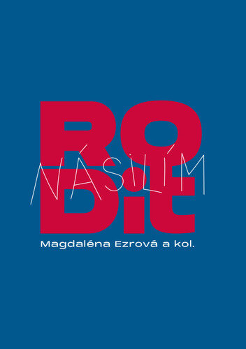 Obálka knihy Rodit násilím