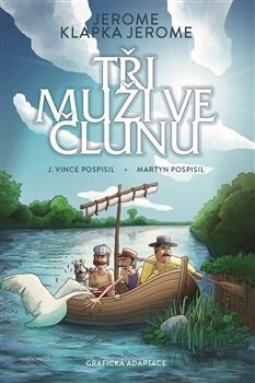 Obálka knihy Tři muži ve člunu-komiks