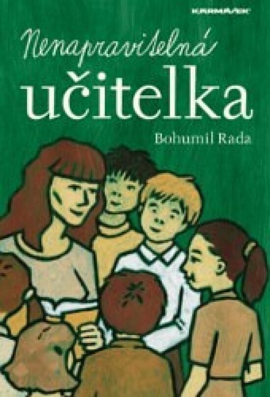Obálka knihy Nenapravitelná učitelka