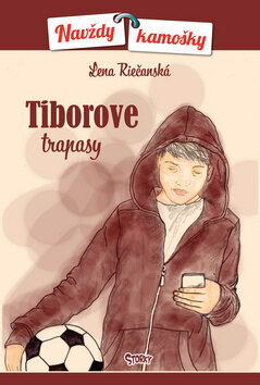Obálka knihy Tiborove trapasy