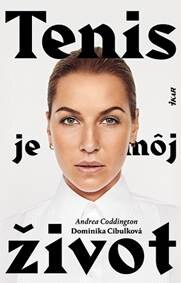 Obálka knihy Tenis je môj život