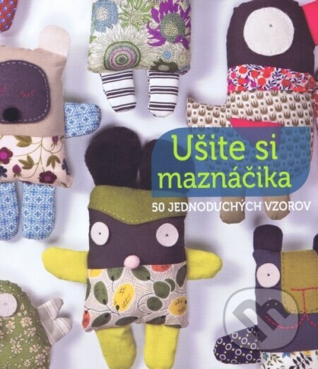 Obálka knihy Ušite si maznáčika