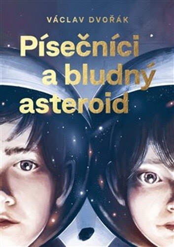 Obálka knihy Písečníci a bludný asteroid