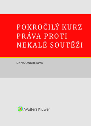 Obálka knihy Pokročilý kurz práva proti nekalé soutěži