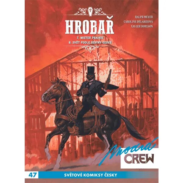 Obálka knihy Modrá Crew 47: Hrobař 7+8