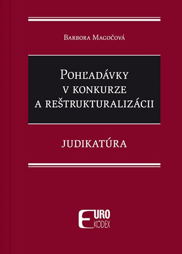 Obálka knihy Pohľadávky v konkurze a reštrukturalizácii – Judikatúra