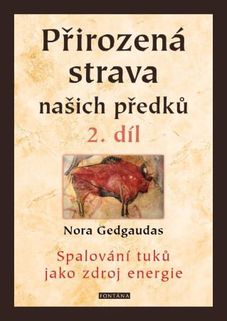 Obálka knihy Přirozená strava našich předků, 2. díl