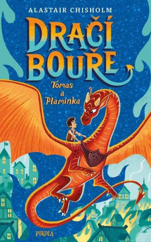 Obálka knihy Dračí bouře: Tomas a Plamínka