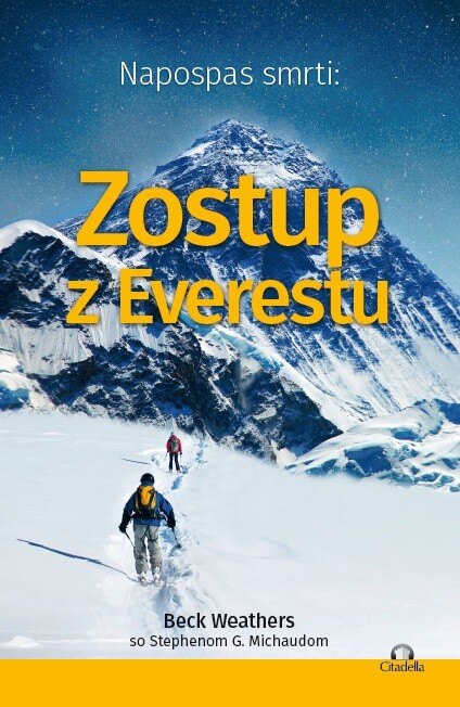 Obálka knihy Napospas smrti: Zostup z Everestu