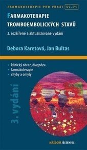 Obálka knihy Farmakoterapie tromboembolických stavů, 3. vydání