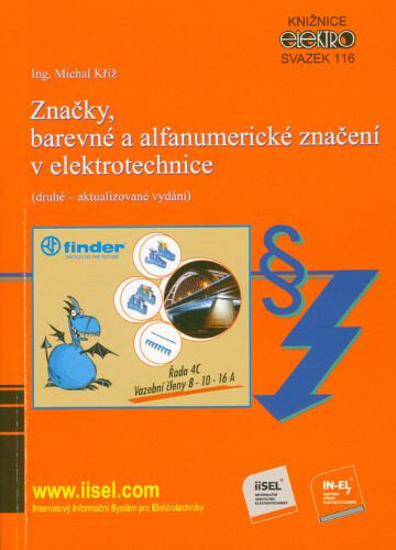 Obálka knihy Značky, barevné a alfanumerické značení v elektrotechnice (druhé – aktualizované vydání)