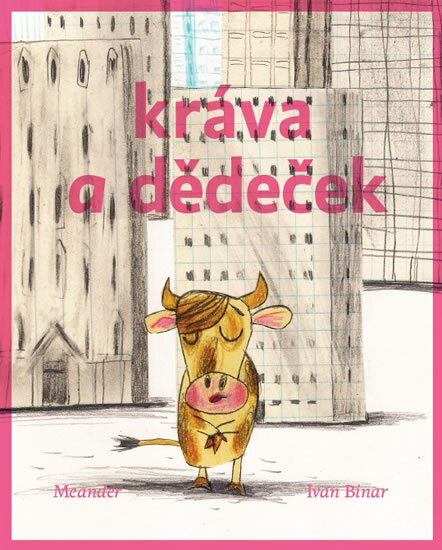 Obálka knihy Dědeček a kráva