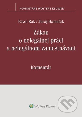Obálka knihy Zákon o nelegálnej práci a nelegálnom zamestnávaní