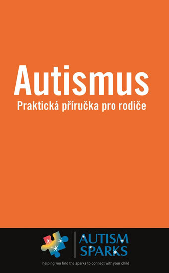 Obálka knihy Autismus - Praktická příručka pro rodiče