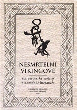Obálka knihy Nesmrtelní vikingové