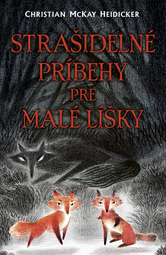 Obálka knihy Strašidelné príbehy pre malé líšky